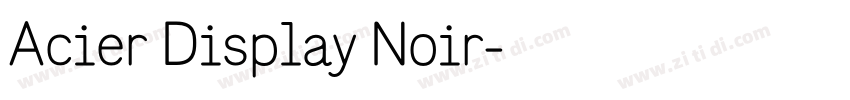 Acier Display Noir字体转换